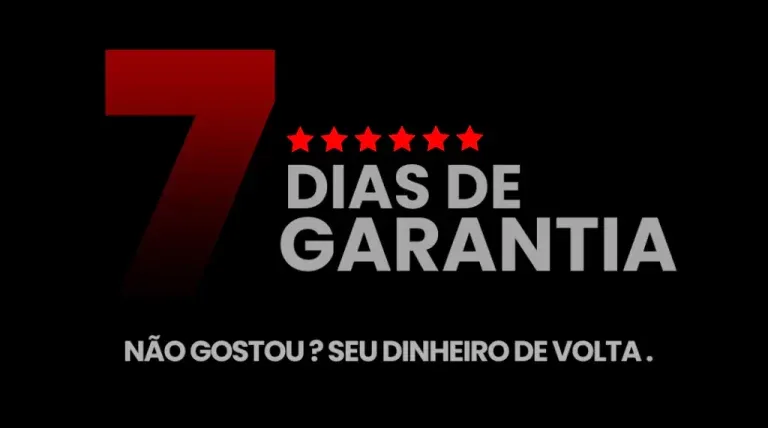 7 Dias de Garantia